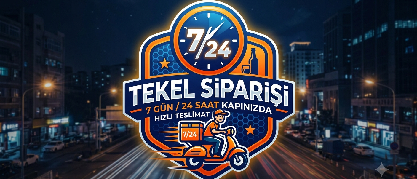 7/24 Tekel Siparişi